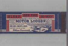 1930s Matchbook Cover Crown Sleep Off The Hi-Way Motor Lodges San Luis Obispo CA picture