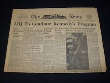 1963 NOVEMBER 26 THE NEWS - LBJ TO CONTINUE KENNEDY'S PROGRAM - NP 1847T picture