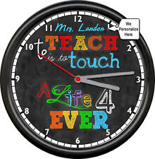 Classroom Teacher's Personalized Name Touches Lives Forever Gift Sign Wall Clock picture