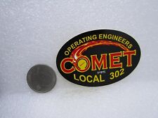 Comet Operating Engineers Local 302 Sticker picture
