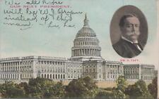 Political Postcard Wm H Taft Our Next President 1908 picture