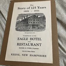 Vintage: The Story of 125 Years The Eagle Hotel & Restaurant Keene New Hampshire picture