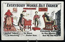 1901-1906 Everybody Works But Father PostCard Undivided Back Post Card picture