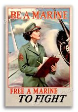 1940s Be A Woman Marine - Free A Marine TO FIGHT WWII Historic War Poster 24x36 picture