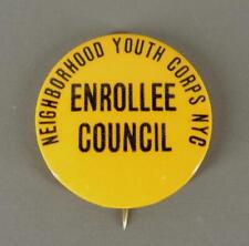Neighborhod Youth Corps NYC Enrollee Council Anti-Poverty Cause Pinback Button picture