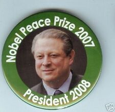 2007 NOBEL PEACE Prize Al GORE pin 2008 PRESIDENT  pinback Climate Change picture