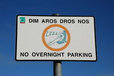 Photo 6x4 Dim Aros Dros Nos - No Overnight Parking Porthmadog Borth y Ges c2007 picture