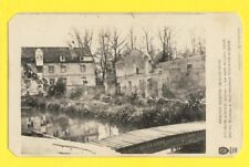 cpa WAR WW1 written in 1917 VIC on AISNE Le petit MOULIN Burned by BOCHES picture