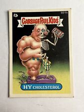 Vintage Garbage Pail Kids Series 15 Sticker #601b HY CHOLESTEROL - Topps 1988 picture