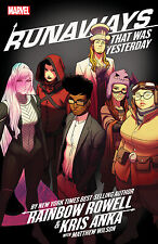 Runaways by Rainbow Rowell & Kris Anka Vol. 3: That Was Yesterday picture