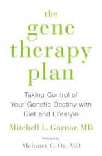 The Gene Therapy Plan: Taking Control of Your Genetic Destiny with Diet a - GOOD picture