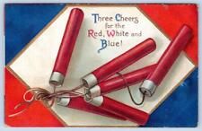 1910's ERA THREE CHEERS FOR THE RED WHITE BLUE EMBOSSED FIRECRACKERS POSTCARD picture