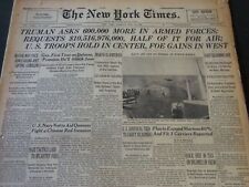 1950 JULY 25 NEW YORK TIMES - TRUMAN ASKS 600,000 MORE IN ARMED FORCES - NT 5960 picture