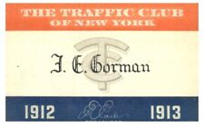 PASS The Traffic Club of New York 1912-13  J.E.  Gorman President of Rock Island picture