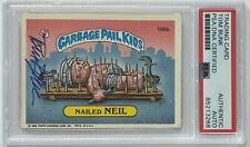 SIGNED Tom Bunk 1986 Topps Garbage Pail Kids Card Nailed Neil #155B PSA DNA COA picture