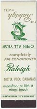 The Raleigh Hotel Miami Beach Date 1953-54 FS Empty Matchcover picture