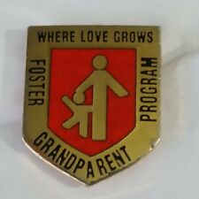 Foster Grandparents Program Lapel Hat Pin Where Love Grows Community Volunteers  picture