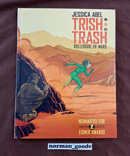 Trish Trash: Rollergirl of Mars vol. 1 *NEW Hardcover 1st Print Jessica Abel picture