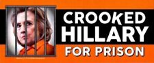 Crooked Hillary for Prison sticker picture