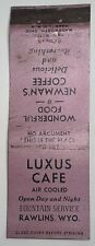 matchbook Luxus Café Rawlins Wyoming Wonderful Food Newman's Coffee picture