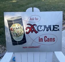 1940-50s Ask For ACME BEER In Cans Metal Tin 24x17 Original Sign picture