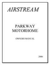 Airstream 2006 Motorhome Parkway Manual Copy User Guide picture