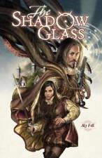 Aly Fell The Shadow Glass (Paperback) picture