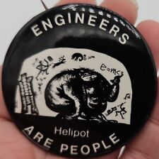 VTG Button Engineers Are People Helipot Pinback Black White e=mc2 Cool Artsy Pin picture