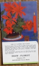 Shelburne Falls MA Massachusetts Shaw Florist Vtg Advertising Ink Blotter picture