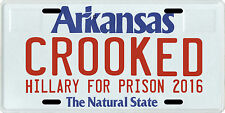 Crooked Hillary for Prison Arkansas License plate picture