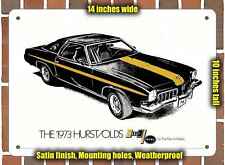 Metal Sign - 1973 Hurst Olds- 10x14 inches picture