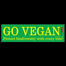Go Vegan Protect Biodiversity with Every Bite BUMPER STICKER or MAGNET magnetic picture
