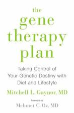 The Gene Therapy Plan: Taking Control of Your Genetic Destiny with Diet and... picture