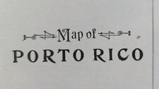 Vintage 1900 PUERTO RICO Map 14