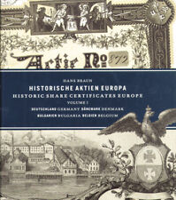 Historic Share Certificates Europe, Volume 1 by Hans Braun - Books picture