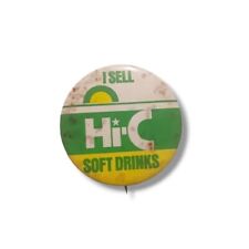 VTG I sell Hi-C Soft Drinks Pinback Button Promo 70s 80s picture