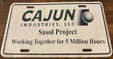 Cajun Industries LL Sasol Project Booster License Plate Baton Rouge Louisiana picture
