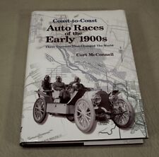 Coast-To-Coast Auto Races of the Early 1900s Contests that Changed the World picture