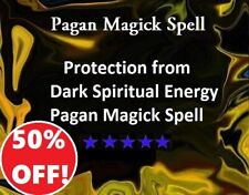 Extreme Protection from Dark Spiritual Energy - Pagan Magick ~ picture