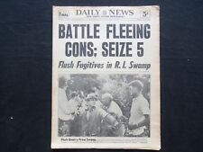 1954 AUGUST 14 NY DAILY NEWS NEWSPAPER - BATTLE FLEEING CONS; SEIZE 5 - NP 2516 picture
