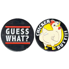 H-005 Guess What Chicken Butt Challenge Coin Birthday Anniversary Valentines Day picture
