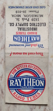VINTAGE MATCHBOOK COVER RAYTHEON RADIO TUBES MUSKEGON, MICHIGAN picture