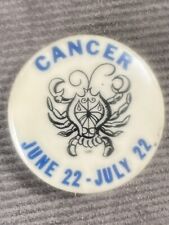 Cancer June 22 - July 22 Zodiac Crab Sign Horoscope 1.25” Pinback Button picture
