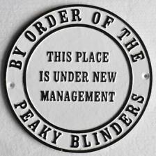 PEAKY BLINDERS - Cast Iron Sign - THIS PLACE IS UNDER NEW MANAGEMENT picture