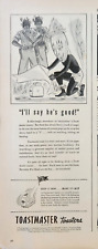 1944 Toastmaster toaster Vintage ad Ill say hes good picture