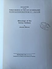Ethnology Of The Ioway Indians By Alanson Skinner 1926 Very Rare Anthropology picture