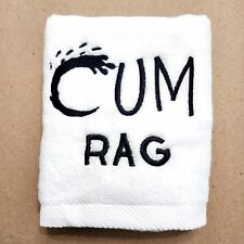 Cum Rag Towel Novelty Adult Humor Gag Gift 100% Cotton Embroidered  picture