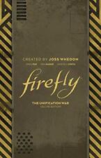 Firefly: The Unification War Deluxe Edition, Pak, McDaid 9781684156023 New+- picture