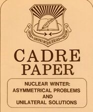 Nuclear Winter Asymmetrical Problems Unilateral Solutions Cadre Paper MAD 1986 picture