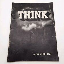 Vintage November 1942 Think Magazine WAR Published By I.B.M NY New ALASKAN HWY picture
